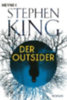 King, Stephen: Der Outsider idegen
