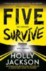 Jackson, Holly: Five Survive idegen