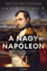 David Pilgrim: A nagy Napóleon e-Könyv