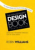 Williams, Robin: The Non-Designer's Design Book idegen