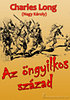 Charles Lorre: Az öngyilkos század e-Könyv