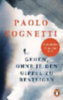 Cognetti, Paolo: Gehen, ohne je den Gipfel zu besteigen idegen