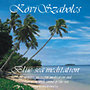 Kövi Szabolcs: Kék tenger meditáció - CD CD