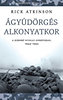 Rick Atkinson: Ágyúdörgés alkonyatkor könyv