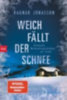 Jónasson, Ragnar: Weich fällt der Schnee idegen