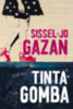 Sissel-Jo Gazan: Tintagomba könyv