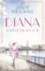 Julie Heiland: Diana, a szívek királynője könyv