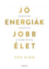 Vex King: Jó energiák, jobb élet e-Könyv