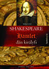 William Shakespeare: Hamlet, dán királyfi e-Könyv