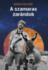 Banka Roland: A szamaras zarándok könyv