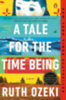 Ozeki, Ruth: A Tale for the Time Being idegen