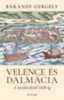 Bárándy Gergely: Velence és Dalmácia könyv