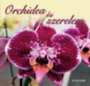 Orchidea és szerelem könyv