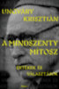 Ungváry Krisztián: A Mindszenty-mítosz könyv