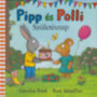 Axel Scheffler: Pipp és Polli - Születésnap könyv