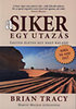 Brian Tracy: A siker egy utazás könyv