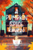 Laurie Gilmore: A Pumpkin Spice Kávézó e-Könyv