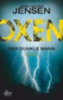 Jensen, Jens Henrik: Oxen 02. Der dunkle Mann idegen