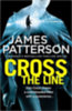 James Patterson: Cross the Line idegen
