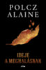 Polcz Alaine: Ideje a meghalásnak könyv