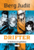 Berg Judit: Drifter könyv