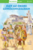 Consuelo Delgado: Olvass velünk! (2) - Élet az ókori Görögországban könyv