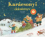Karácsonyi daloskönyv könyv