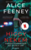 Alice Feeney: Higgy nekem e-Könyv