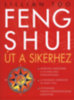 Lillian Too: Feng Shui - Út a sikerhez könyv