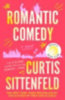 Sittenfeld, Curtis: Romantic Comedy idegen