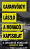 Garamvölgyi László: A monacói kapcsolat könyv