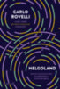 Carlo Rovelli: Helgoland e-Könyv