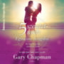 Gary Chapman: Az 5 szeretetnyelv - Egymásra hangolva e-hangos