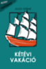 Jules Verne: Kétévi vakáció e-Könyv