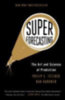Tetlock, Philip E. - Gardner, Dan: Superforecasting idegen