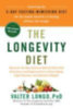 Longo, Valter: The Longevity Diet idegen