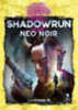 Shadowrun: Neo Noir (Softcover) idegen