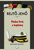 Rejtő Jenő: Piszkos Fred, a kapitány e-Könyv