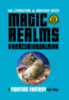 Ian Livingstone, Jonathan Green: Magic Realms: Varázsbirodalmak könyv