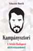 Schuszter Henrik: Kampánysztori könyv