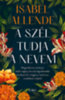 Isabel Allende: A szél tudja a nevem könyv