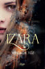 Julia Dippel: Izara - Az örök tűz e-Könyv
