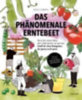 Kampas, Doris: Das phänomenale Erntebeet idegen