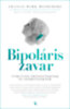 Francis Mark Mondimore: Bipoláris zavar könyv