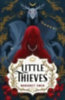 Owen, Margaret: Little Thieves idegen