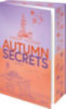 Fulmar, Sarah: Autumn Secrets idegen