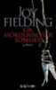 Fielding, Joy: Ein mörderischer Sommer idegen