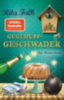Falk, Rita: Guglhupfgeschwader idegen