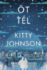 Kitty Johnson: Öt tél könyv