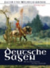 Grimm, Jacob - Grimm, Wilhelm: Deutsche Sagen - Vollständige Ausgabe idegen